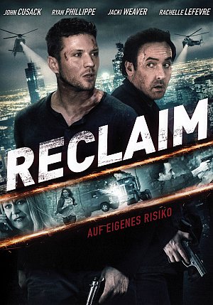 Reclaim - Auf eigenes Risiko [DVD]