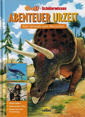 Abenteuer Urzeit - Vom Urknall zum Menschen