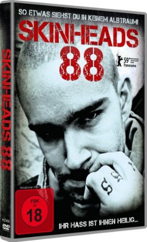 Skinheads 88 - Ihr Hass ist ihnen heilig [DVD]