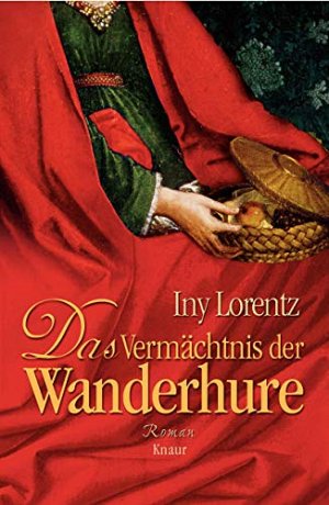 Das Vermächtnis der Wanderhure
