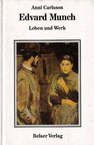 Edvard Munch - Leben und Werk