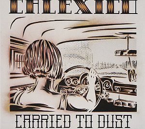 Carried to Dust [CD]