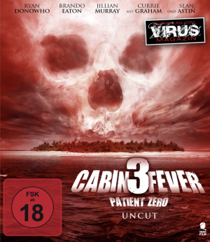 Cabin Fever 3 - Patient Zero  [Blu-ray]