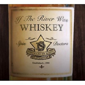 If the River Was Whiskey [CD]