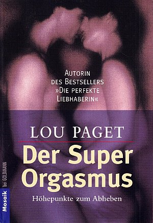 Der Super-Orgasmus