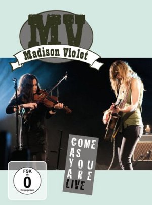 Madison Violet - Come as You Are [DVD]