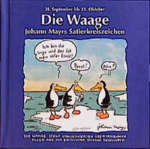 Die Waage - Satierkreiszeichen