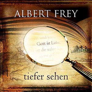 Tiefer sehen [CD]