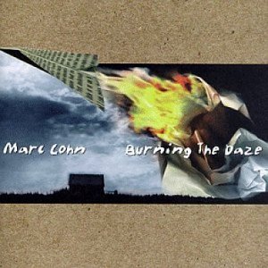 Burning the Daze [CD]