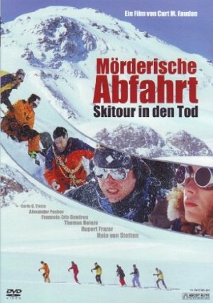 Mörderische Abfahrt - Skitour in den Tod [DVD]