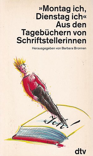 Montag ich, Dienstag ich