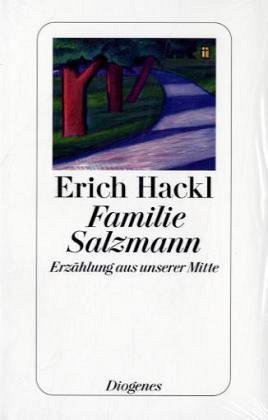 Familie Salzmann - Erzählung aus unserer Mitte