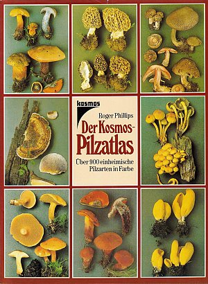 Der Kosmos Pilzatlas