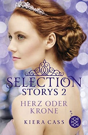 Selection Storys 2 – Herz oder Krone