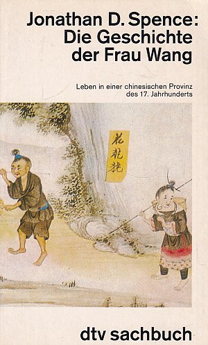 Die Geschichte der Frau Wang