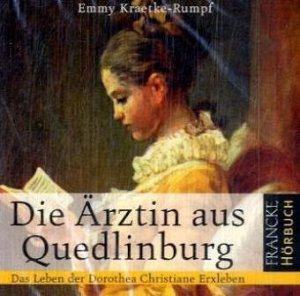 Die Ärztin aus Quedlinburg: Das Hörbuch