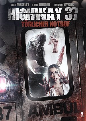 Highway 37 - Tödlicher Notruf [DVD]