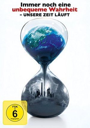 Immer noch eine unbequeme Wahrheit - Unsere Zeit läuft [DVD]