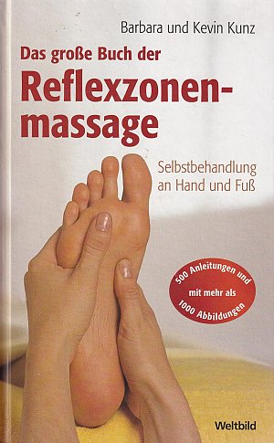 Das grosse Buch der Reflexzonenmassage