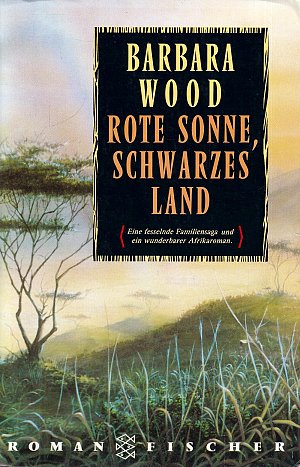 Rote Sonne, schwarzes Land