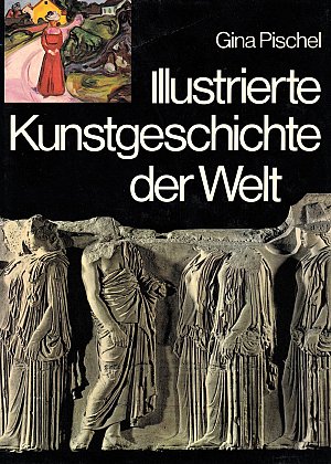 Illustrierte Kunstgeschichte der Welt