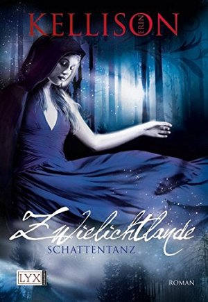 Zwielichtlande - Schattentanz