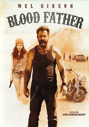 Blood father [DVD]