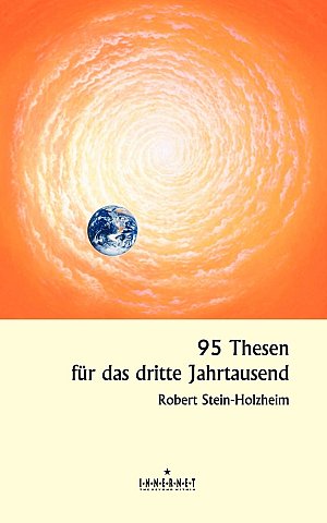 95 Thesen für das dritte Jahrtausend