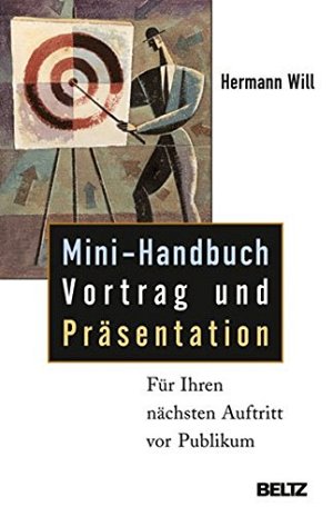 Mini-Handbuch Vortrag und Präsentation