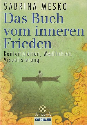 Das Buch vom inneren Frieden