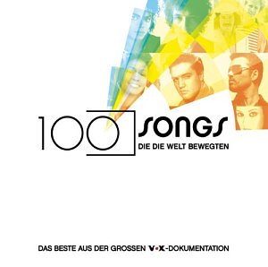 00 Songs, die die Welt Bewegten [CD]