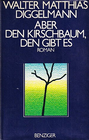 Aber den Kirschbaum, den gibt es