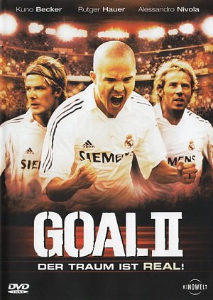 Goal II - Der Traum ist Real! [DVD]