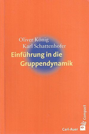 Einführung in die Gruppendynamik