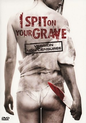 I spit on your Grave [DVD]