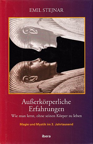 Ausserkörperliche Erfahrungen