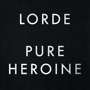 Pure Heroine [CD]