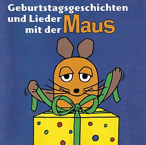 Geburtstagsgeschichten und Lieder mit der Maus