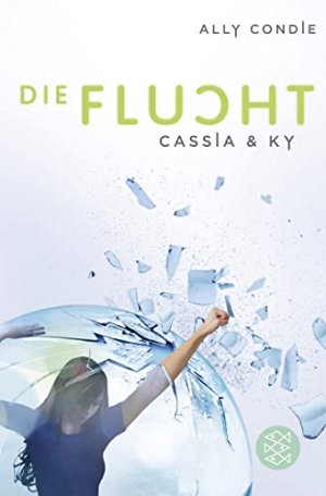 Cassia & Ky - Die Flucht