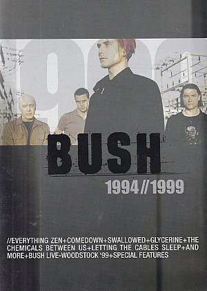 Bush - 1994/1999 [DVD]