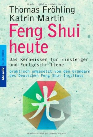 Feng Shui heute