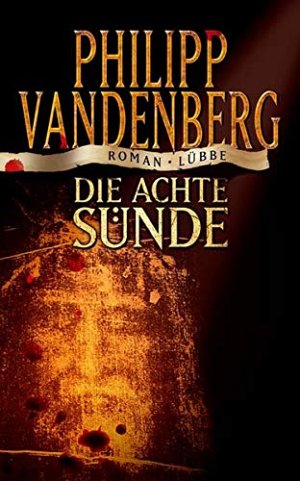 Die achte Sünde