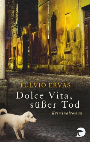 Dolce Vita - süsser Tod