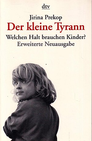 Der kleine Tyrann