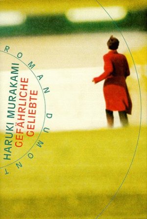 Gefährliche Geliebte