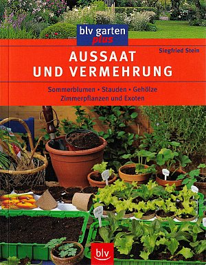 Aussaat und Vermehrung