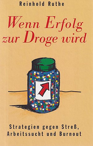 Wenn Erfolg zur Droge wird.