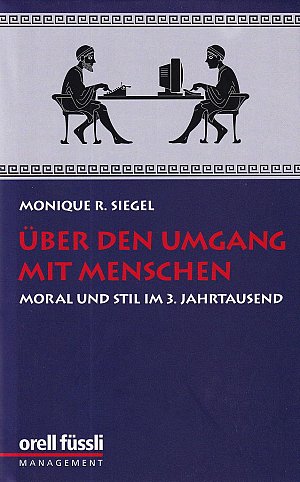 Über den Umgang mit Menschen