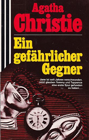 Ein gefährlicher Gegner