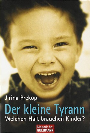 Der kleine Tyrann